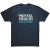 Mental Health Matters - Next Level Mens Triblend T-Shirt
