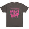 "Brews Before I Do's" Bachelorette Party T-shirt