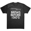 "Brews Before I Do's" Bachelorette Party T-shirt